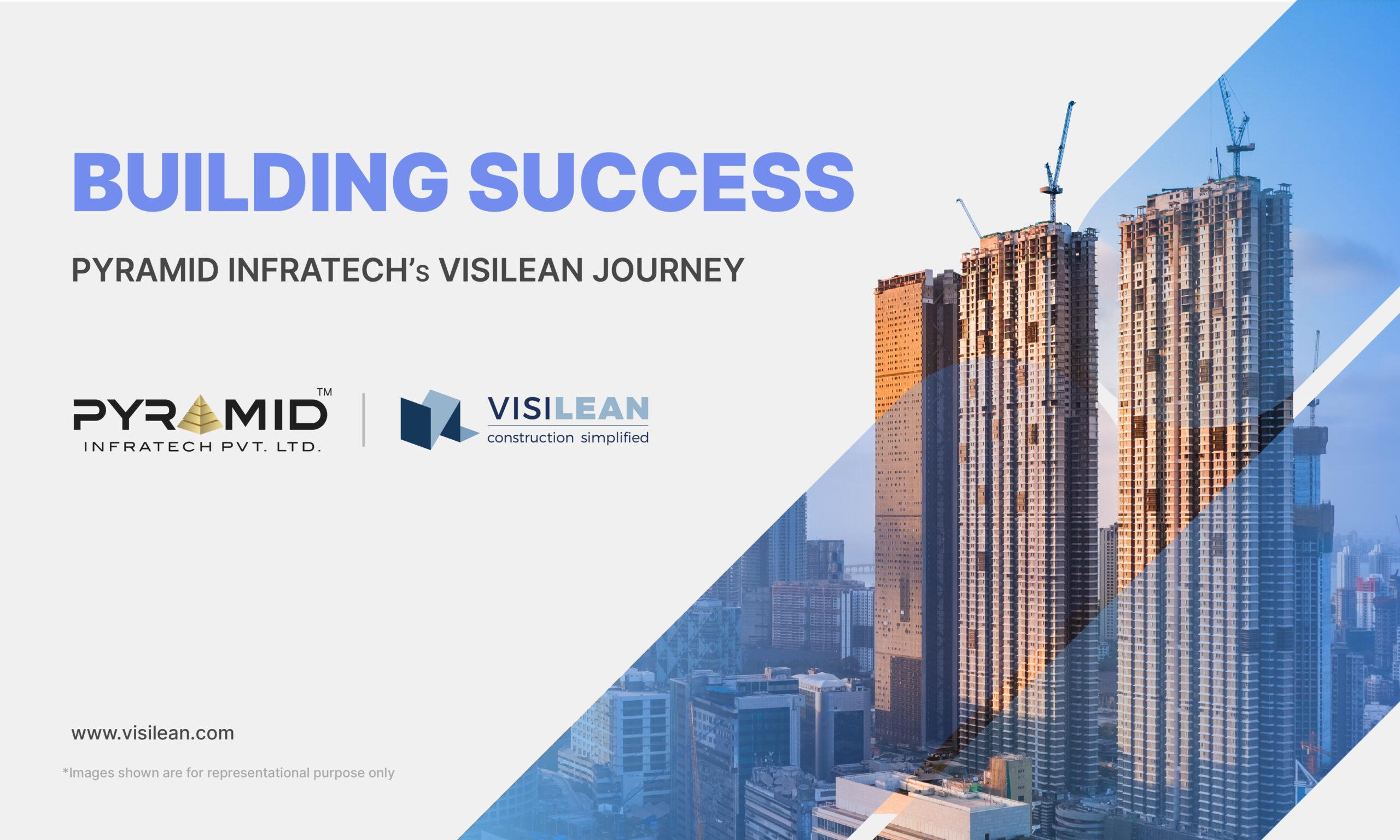 Pyramid Case Study with VisiLean construction management software
